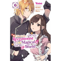 I Want to Be a Receptionist in This Magical World, Vol. 6 (Manga): Volume 6 - Paperback