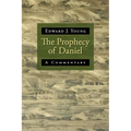 The Prophecy of Daniel: A Commentary - Paperback