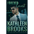 Forever Covert: Forever Bluegrass #21 - Paperback