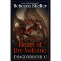 Dragonbound XI: Heart of the Volcano - Paperback