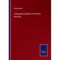 A Biographical Sketch of Sir Henry Havelock - Paperback