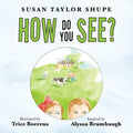 How Do You See? - Paperback