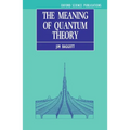 The Meaning of Quantum Theory: A Guide for Students of Chemistry and Physics - Paperback