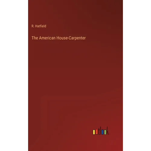The American House-Carpenter - Hardcover