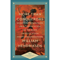 More Than Conquerors: An Interpretation of the Book of Revelation - Paperback