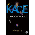 Kace: A Magical Memoir - Hardcover