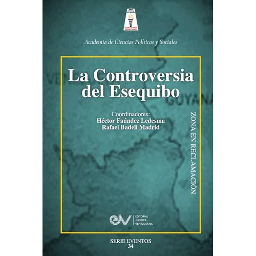 La Controversia del Esequibo - Paperback