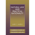 Natural Law and Practical Rationality - Paperback