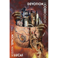 Devotion and Corrosion - Paperback