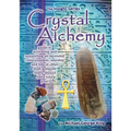 Crystal Alchemy - Paperback