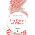The Desert of Wheat - Paperback