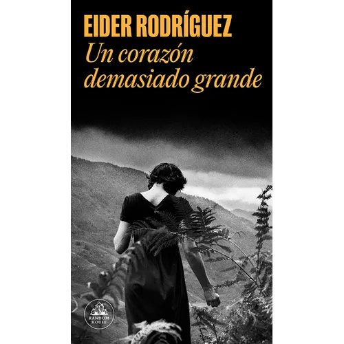 Un Corazón Demasiado Grande / Too Big a Heart - Paperback