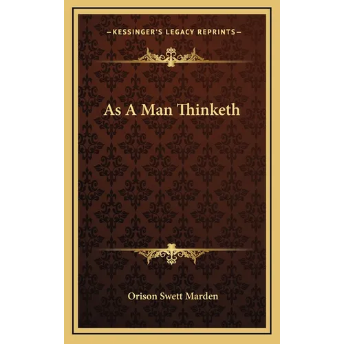 As A Man Thinketh - Hardcover