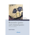Restorative Justice and Criminal Justice: The Case for Parallelism Volume 5 - Hardcover