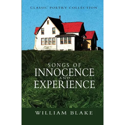 Songs of Innocence and Experience - Paperback