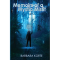 Memoirs of a Mystic Misfit: Healing Disfunction in Programming to Unlock Your Unlimited Potential - Paperback