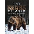 The Bears of Moro: Part 3 - Hardcover