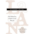 The Seminar of Jacques Lacan: The Psychoses - Paperback