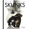 Skunks - Library Binding