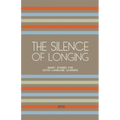 The Silence of Longing: Short Stories for Dutch Language Learners - Paperback