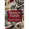 Shadow Family - Paperback