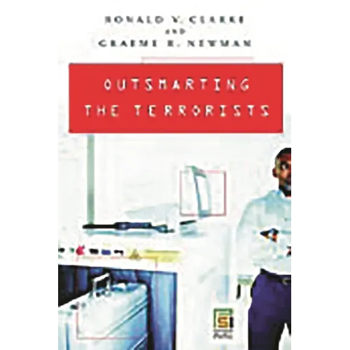 Outsmarting the Terrorists - Hardcover