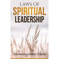 Laws of Spiritual Leadership - Paperback