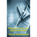 Natural Law in the Spiritual World - Hardcover