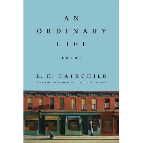 An Ordinary Life: Poems - Hardcover