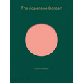 The Japanese Garden - Hardcover
