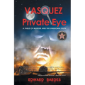 Vasquez Private Eye - Paperback