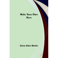 Make Your Own Hats - Paperback