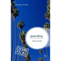 James Ellroy: Demon Dog of Crime Fiction - Hardcover
