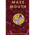Maze Mouth - Paperback