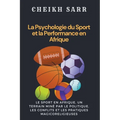 La Psychologie du Sport et la Performance en Afrique - Paperback