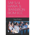 SAP S/4 Hana & Transition from Ecc: Configurations & Transactions in S/4 HANA - Paperback