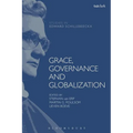 Grace, Governance and Globalization - Paperback