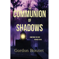 The Communion of Shadows - Paperback