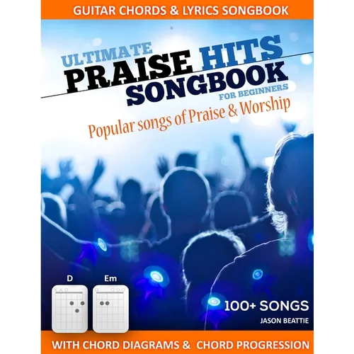 Ultimate Praise Hits Songbook - Paperback