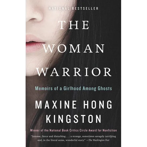 The Woman Warrior: Memoirs of a Girlhood Among Ghosts - Paperback