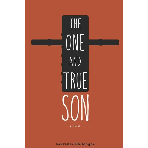 The One and True Son - Paperback