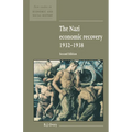 The Nazi Economic Recovery 1932 1938 - Paperback