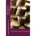 Management Consultancy: Problems and Prospects - Paperback
