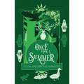 Once Upon a Summer: A Folk and Fairy Tale Anthology - Paperback