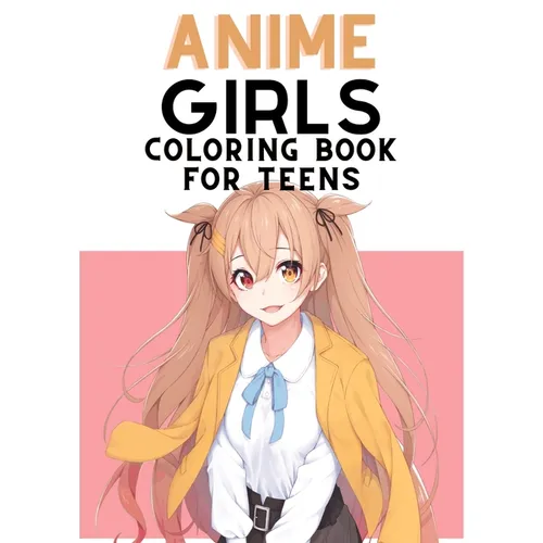 Anime Coloring Book For Teens: Cute Japanese Anime Coloring Pages for Teens and Adults - Paperback