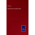 English Hearts and English Hands - Hardcover