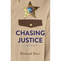 Chasing Justice - Paperback