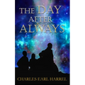 The Day After Always - Paperback