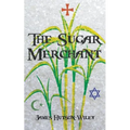 The Sugar Merchant - Paperback