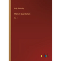 The Life Guardsman: Vol. I - Paperback